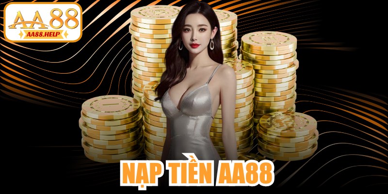 Nạp Tiền AA88