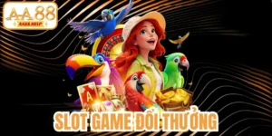 Slot Game Đổi Thưởng 88aa: Top Game Dễ Nổ Hũ 2026
